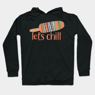 Let's Chill - Multicolored Popsicle Graphic Illustration GC-105-01 Hoodie